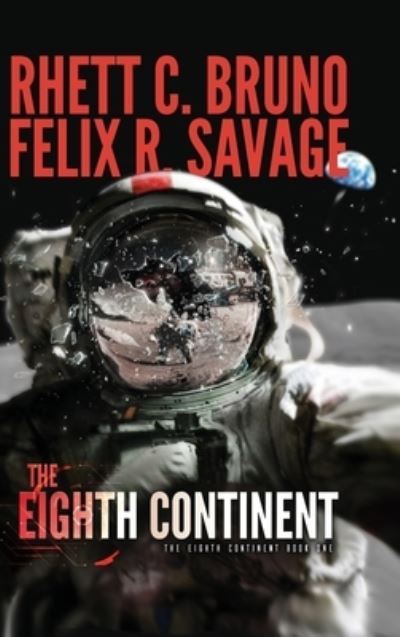 Cover for Rhett C. Bruno · Eighth Continent (Bok) (2023)