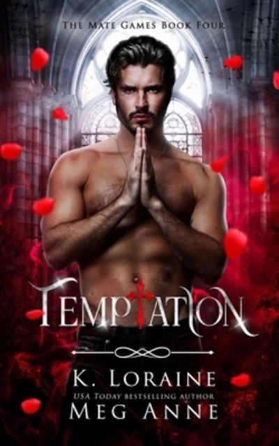 Cover for Meg Anne · Temptation (Book) (2022)