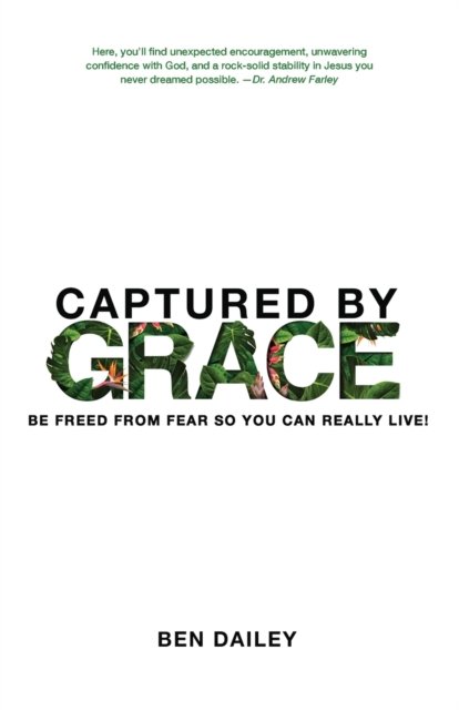 Cover for Ben Dailey · Captured by Grace (Paperback Book) (2021)