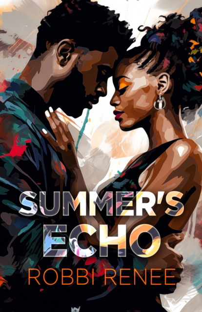 Cover for Robbi Renee · Summer's Echo (Pocketbok) (2025)