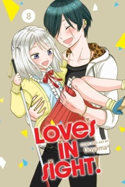 Cover for Uoyama · Love's in Sight!, Vol. 8 - Love's in Sight! (Paperback Book) (2024)