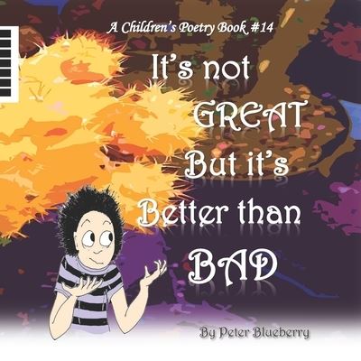 Cover for Blueberry · It's not great but it's better than bad (Paperback Book) (2017)