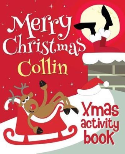 Cover for Xmasst · Merry Christmas Collin - Xmas Activity Book (Paperback Book) (2017)