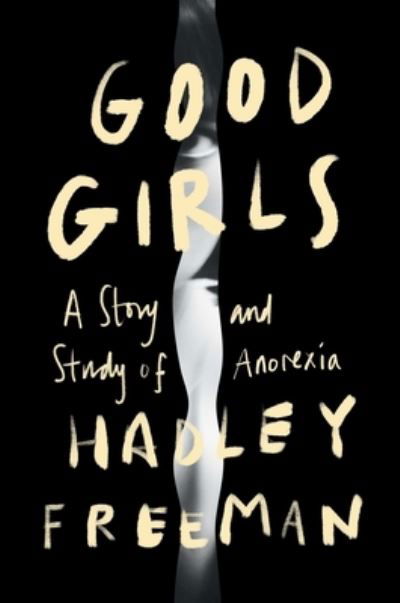 Cover for Hadley Freeman · Good Girls (Bog) (2023)