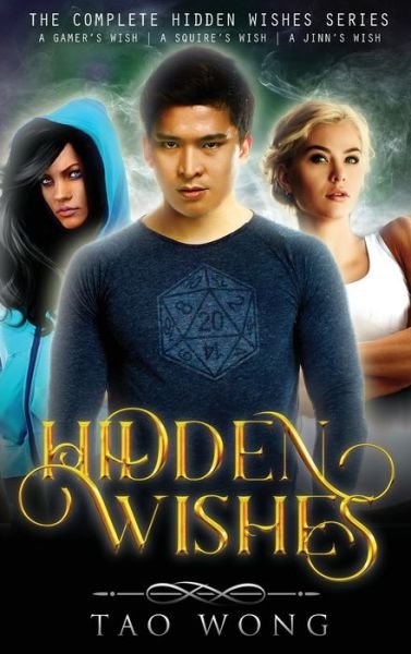 Cover for Tao Wong · Hidden Wishes Books 1-3. (Gebundenes Buch) (2020)