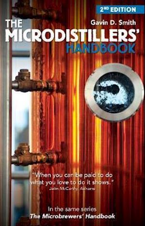 Gavin D Smith · The Microdistillers' Handbook (Paperback Book) [2 New edition] (2020)