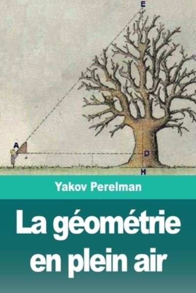 Cover for Yakov Perelman · La geometrie en plein air (Pocketbok) (2019)