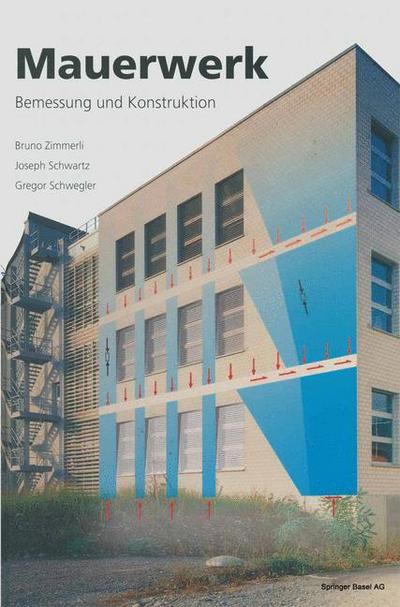Cover for Bruno Zimmerli · Mauerwerk: Bemessung Und Konstruktion (Paperback Book) [1999 edition] (2012)
