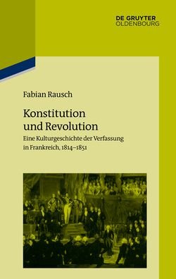 Cover for Rausch · Konstitution und Revolution (Book) (2018)