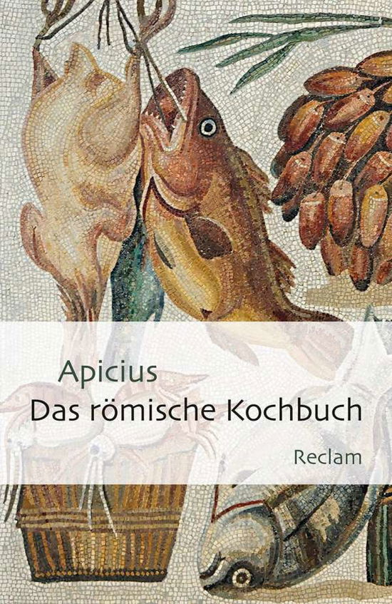 Cover for Apicius · Reclam UB 19383 Apicius.Das römische K (Book)