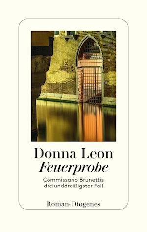 Cover for Donna Leon · Feuerprobe (Buch) (2024)