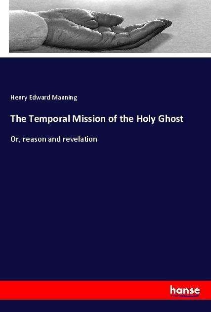 Cover for Manning · The Temporal Mission of the Hol (Book)