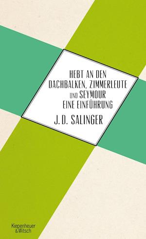 Hebt an den Dachbalken, Zimmer - Salinger - Bücher -  - 9783462043839 - 