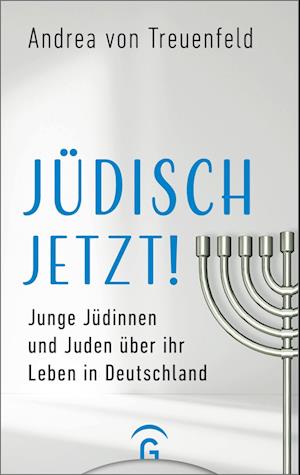 Cover for Andrea von Treuenfeld · Jüdisch jetzt! (Buch) (2023)