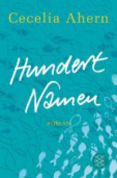 Cover for Cecelia Ahern · Hundert Namen (Pocketbok) (2013)