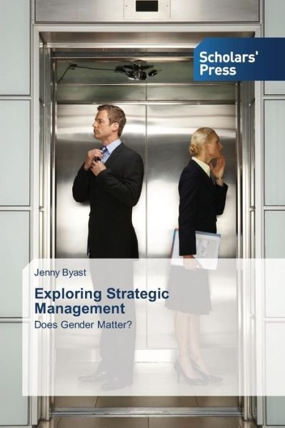 Cover for Byast Jenny · Exploring Strategic Management (Paperback Book) (2015)
