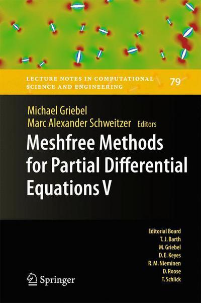 Cover for Michael Griebel · Meshfree Methods for Partial Differential Equations V - Lecture Notes in Computational Science and Engineering (Paperback Book) [2011 edition] (2013)