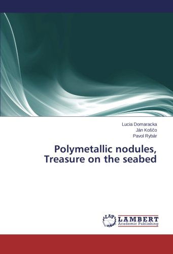 Cover for Pavol Rybár · Polymetallic Nodules, Treasure on the Seabed (Paperback Book) (2014)