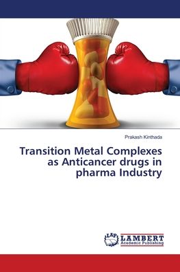 Cover for Kinthada · Transition Metal Complexes as (Book) (2018)