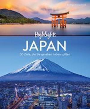 Cover for Bernhard Kleinschmidt · Highlights Japan (Hardcover Book) (2022)