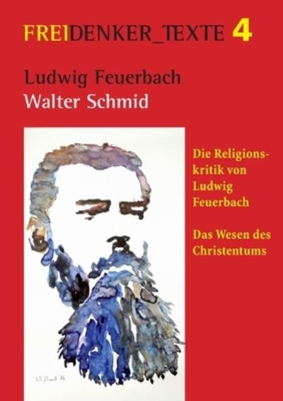 Cover for Walter Schmid · Ludwig Feuerbach (Paperback Book) (2023)