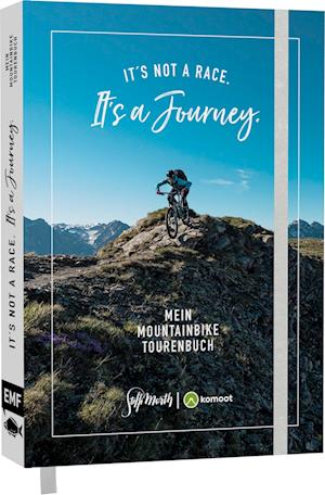 Cover for Steffi Marth · It's not a race. It's a journey. - Mein Mountainbike Tourenbuch (Hardcover Book) (2022)