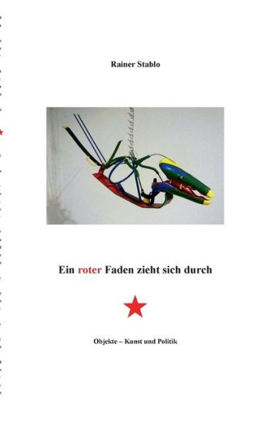 Cover for Stablo · Ein roter Faden zieht sich durch (Book) (2017)