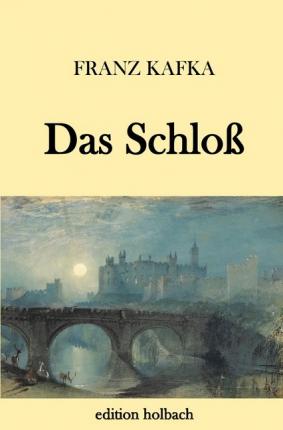 Cover for Kafka · Das Schloß (Buch)