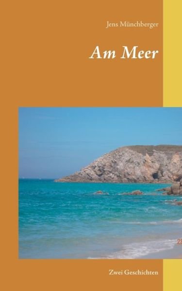 Cover for Münchberger · Am Meer (Bok) (2018)
