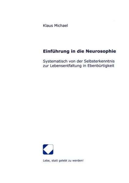 Cover for Klaus Michael · Einfuhrung in die Neurosophie (Paperback Book) [German edition] (2001)