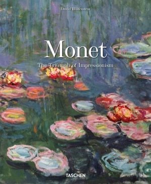Cover for Daniel Wildenstein · Monet. The Triumph of Impressionism (Bound Book) (2022)