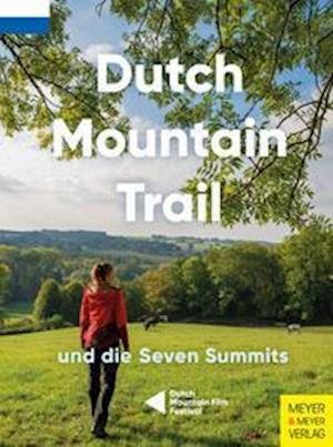 Cover for Toon Hezemans · Dutch Mountain Trail und die Seven Summits (Paperback Bog) (2021)