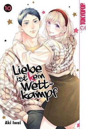 Cover for Aki Iwai · Liebe ist (k)ein Wettkampf 10 (Bok) (2024)