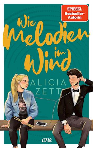 Wie Melodien im Wind - Alicia Zett - Books - ONE - 9783846601839 - September 29, 2023