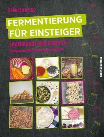 Cover for Byers · Byers:Fermentierung für Einsteiger (Buch) (2024)