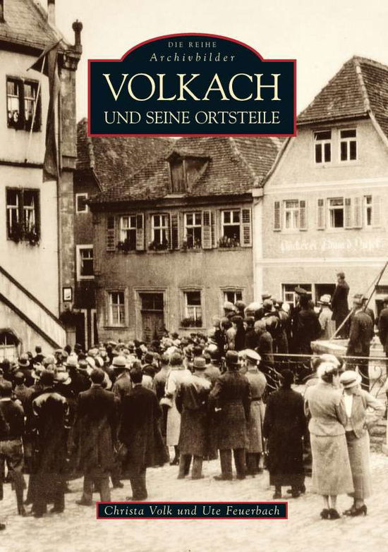 Cover for Volk · Volkach und seine Ortsteile (Book)