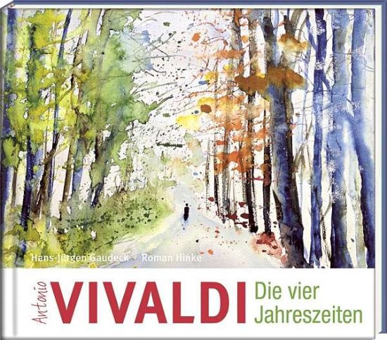 Cover for Gaudeck · Antonio Vivaldi,Die vier Jahres (Bog)