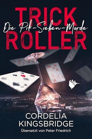Cover for Cordelia Kingsbridge · Trick Roller (Book) (2023)