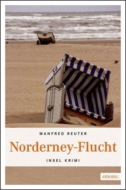 Cover for Reuter · Norderney-Flucht (Bok)