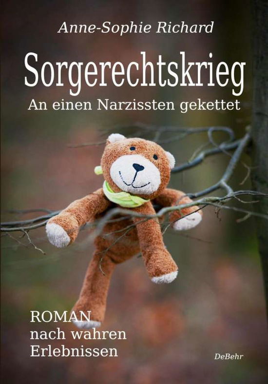 Cover for Richard · Sorgerechtskrieg - An einen Nar (Buch)