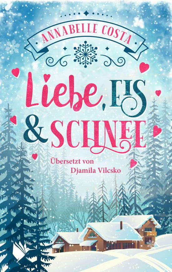 Liebe, Eis und Schnee - Costa - Książki -  - 9783966983839 - 