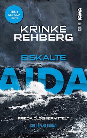 Cover for Krinke Rehberg · Eiskalte AIDA (Book) (2023)
