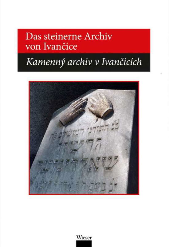 Cover for Reich · Das steinerne Archiv von Ivancice (Book)