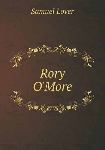 Cover for Samuel Lover · Rory O'more (Paperback Book) (2013)