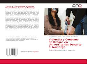 Cover for Rivera · Violencia y Consumo de Drogas en (Book)