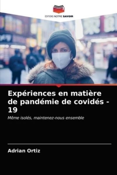 Cover for Ortiz · Expériences en matière de pandémi (N/A) (2021)