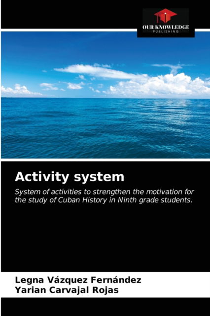 Cover for Legna Vázquez Fernández · Activity system (Paperback Book) (2021)