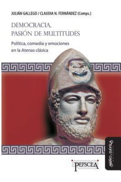 Cover for Claudia N Fernandez · Democracia, pasion de multitudes (Paperback Book) (2019)