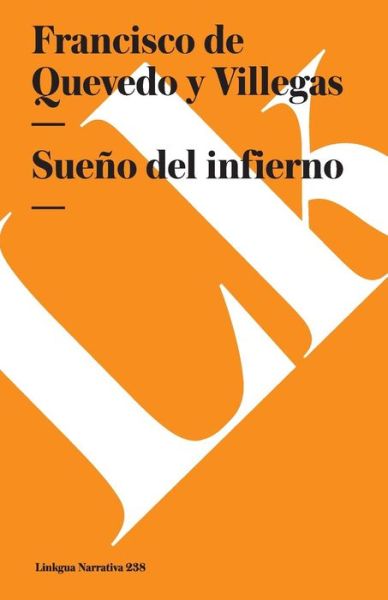 Cover for Francisco De Quevedo Y Villegas · Sueño Del Infierno (Narrativa) (Spanish Edition) (Paperback Book) [Spanish edition] (2024)