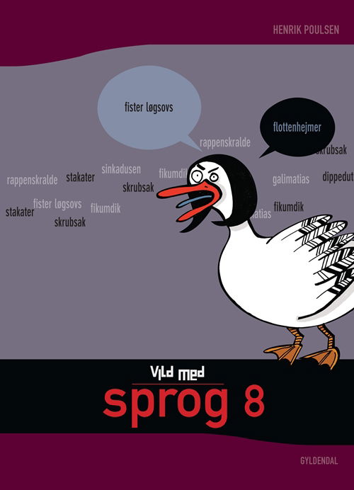 Cover for Henrik Poulsen · Vild med dansk: Vild med sprog 8 (Sewn Spine Book) [1. Painos] (2011)